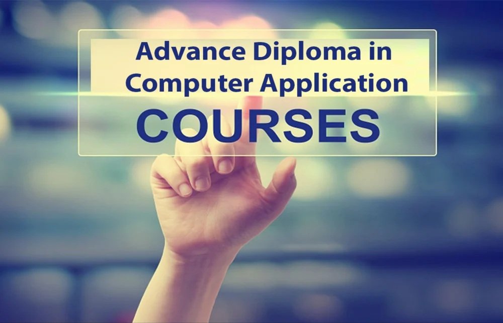Advance Diploma in Computer Application